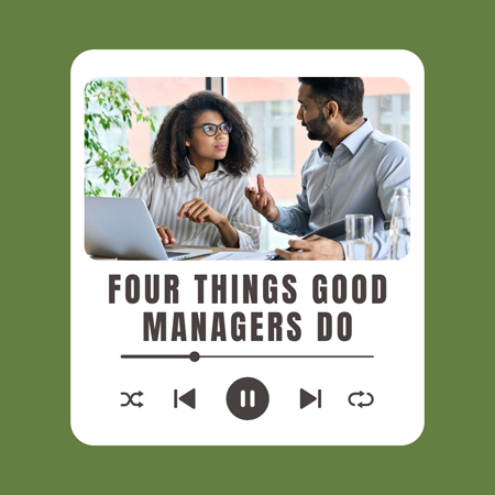 four_things_good_managers_do_561012918