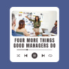 four_more_things_good_managers_do_1451108382